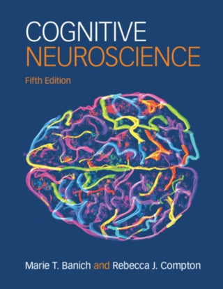 Supplemental image for 9781108926386 - Cognitive Neuroscience