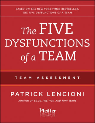 Supplemental image for 9781118127308 - The Five Dysfunctions of a Team 2e – Team Assessment