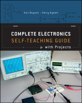 Cover image for 9781118217320 - Complete Electronics Self-Teaching Guide with Projects