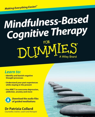 Cover image for 9781118519462 - Mindfulness–Based Cognitive Therapy For Dummies