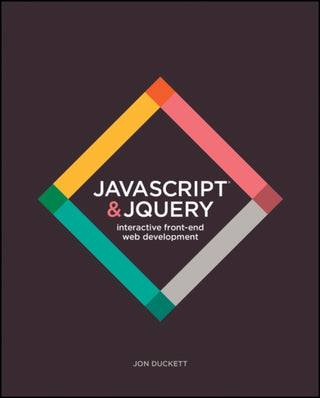 Cover image for 9781118531648 - JavaScript and JQuery – Interactive Front–End Web Development