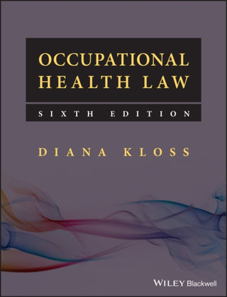 Cover image for 9781118936252 - Occupational Health Law