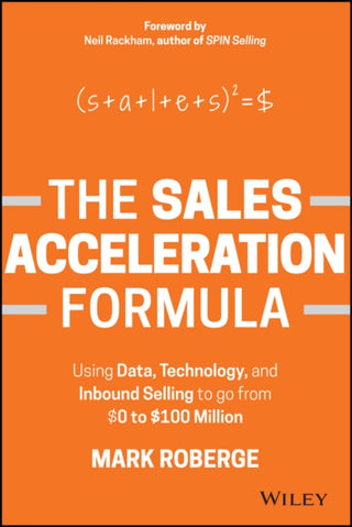 Cover image for 9781119047070 - The Sales Acceleration Formula
