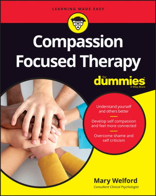 Supplemental image for 9781119078623 - Compassion Focused Therapy For Dummies