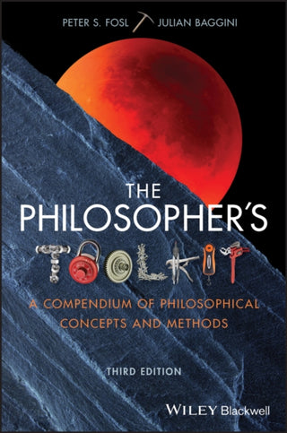 Cover image for 9781119103219 - The Philosopher's Toolkit