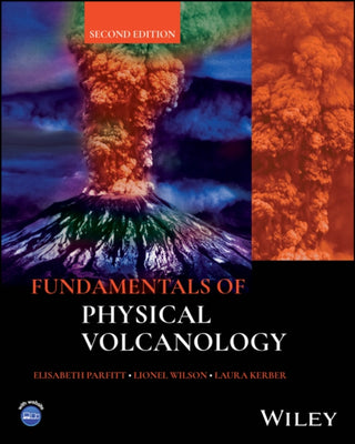 Cover image for 9781119266419 - Fundamentals of Physical Volcanology