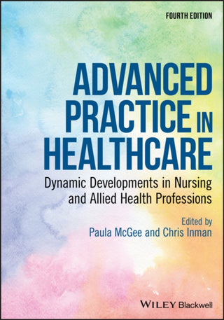 Cover image for 9781119439097 - Advanced Practice in Healthcare