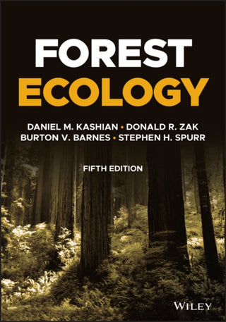 Cover image for 9781119476085 - Forest Ecology, 5th Edition