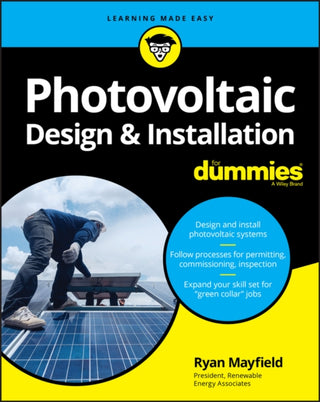 Cover image for 9781119544357 - Photovoltaic Design and Installation For Dummies