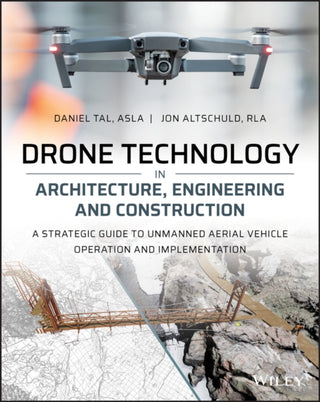 Cover image for 9781119545880 - Drone Technology in Architecture, Engineering and Construction