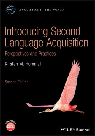 Cover image for 9781119554134 - Introducing Second Language Acquisition – Perspectives and Practices