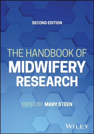 Cover image for 9781119573098 - The Handbook of Midwifery Research