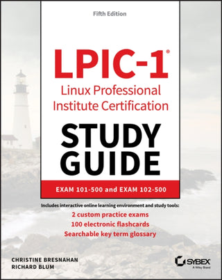 Cover image for 9781119582120 - LPIC-1 Linux Professional Institute Certification Study Guide