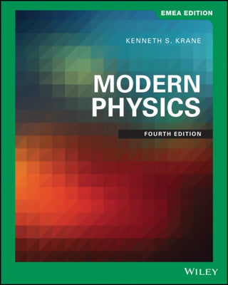 Cover image for 9781119590583 - Modern Physics, Fourth EMEA Edition