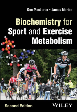 Cover image for 9781119605041 - Biochemistry for Sport and Exercise Metabolism