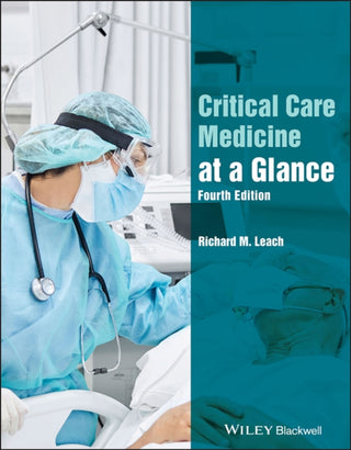 Cover image for 9781119605867 - Critical Care Medicine at a Glance, 4th Edition