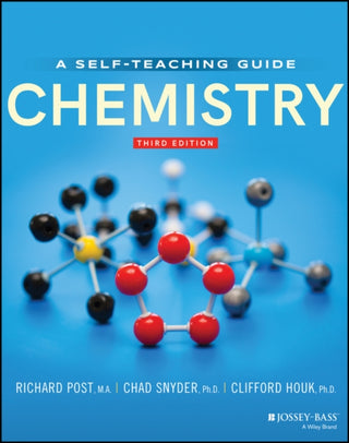 Cover image for 9781119632566 - Chemistry – A Self–Teaching Guide, Third Edition