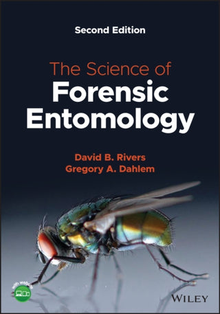 Cover image for 9781119640660 - The Science of Forensic Entomology 2e