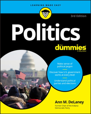 Cover image for 9781119652953 - Politics For Dummies, 3rd Edition