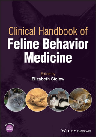 Cover image for 9781119653219 - Clinical Handbook of Feline Behavior Medicine