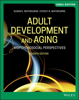 Cover image for 9781119667452 - Adult Development and Aging