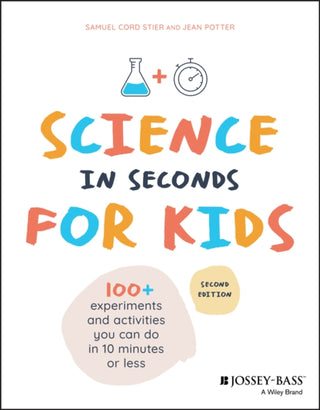 Cover image for 9781119685470 - Science in Seconds for Kids