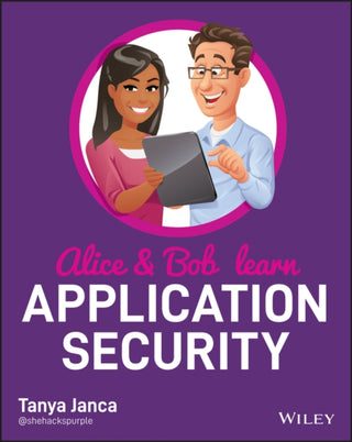 Cover image for 9781119687351 - Alice and Bob Learn Application Security
