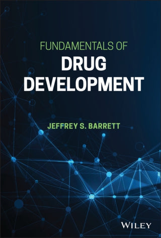 Cover image for 9781119691693 - Fundamentals of Drug Development