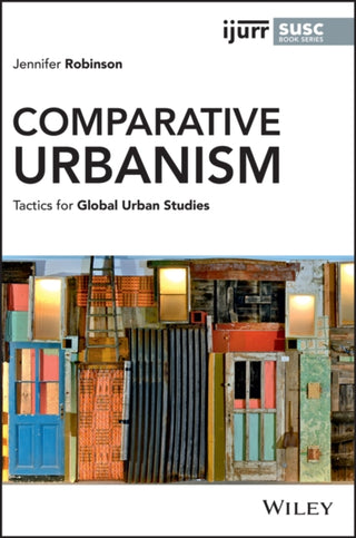 Cover image for 9781119697558 - Comparative Urbanism
