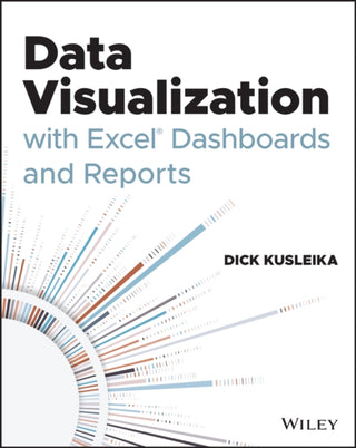 Cover image for 9781119698722 - Data Visualization with Excel Dashboards and Reports