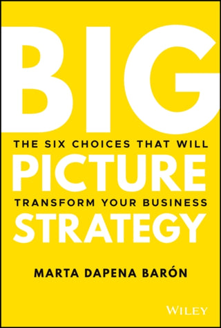 Cover image for 9781119712060 - Big Picture Strategy