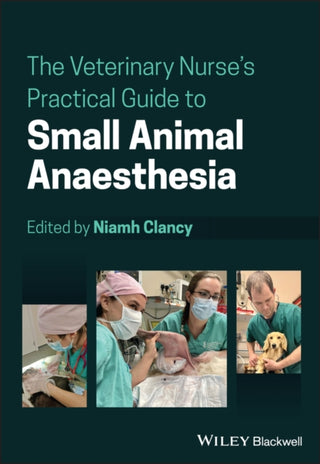 Supplemental image for 9781119716921 - The Veterinary Nurse's Practical Guide to Small Animal Anaesthesia