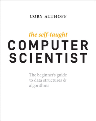 Cover image for 9781119724414 - The Self-Taught Computer Scientist