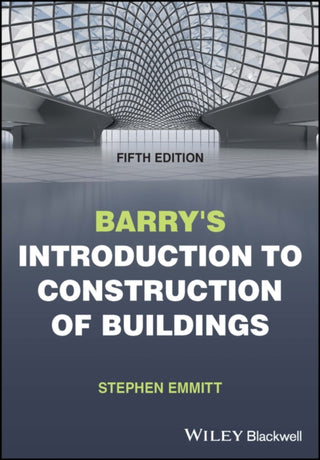Cover image for 9781119730996 - Barry's Introduction to Construction of Buildings