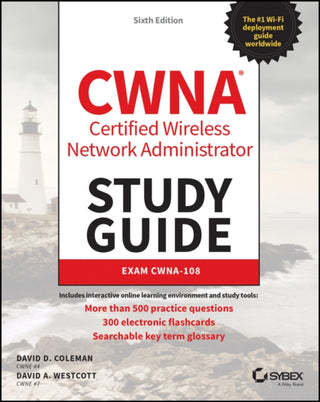 Cover image for 9781119734505 - CWNA Certified Wireless Network Administrator Study Guide