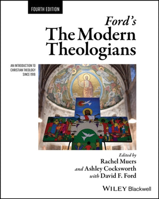 Cover image for 9781119746744 - Ford's The Modern Theologians