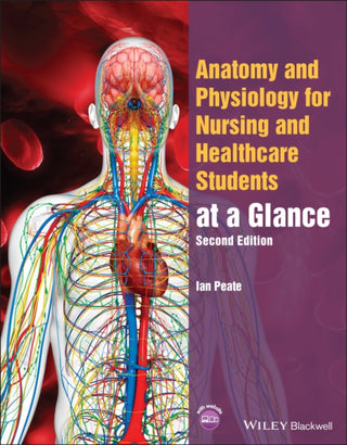 Supplemental image for 9781119757207 - Anatomy and Physiology for Nursing and Healthcare Students at a Glance