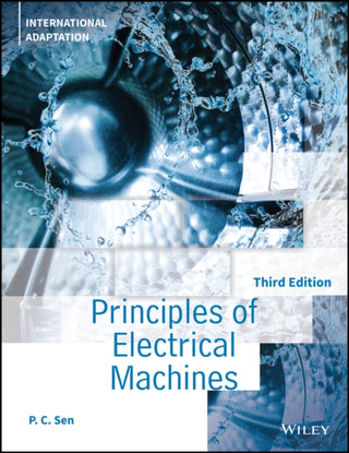 Cover image for 9781119770701 - Principles of Electric Machines and Power Electronics, Third Edition International Adaptation