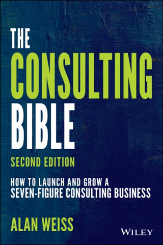 Cover image for 9781119776871 - The Consulting Bible