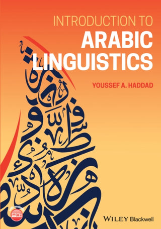 Cover image for 9781119787563 - Introduction to Arabic Linguistics