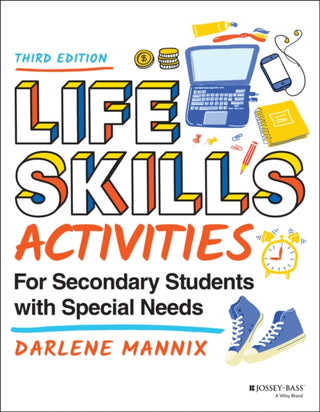Cover image for 9781119788768 - Life Skills Activities for Secondary Students with  Special Needs, Third Edition