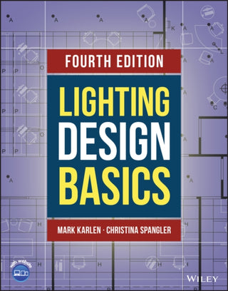 Cover image for 9781119803447 - Lighting Design Basics 4th Edition