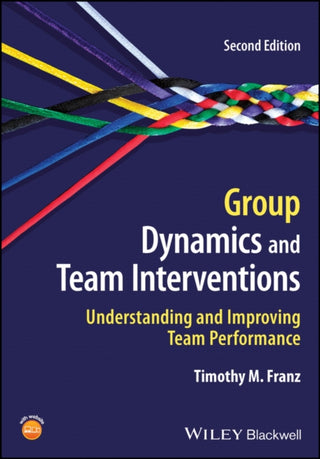 Cover image for 9781119810292 - Group Dynamics & Team Interventions