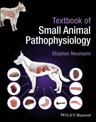Cover image for 9781119824619 - Textbook of Small Animal Pathophysiology