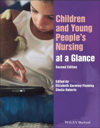 Cover image for 9781119830665 - Children and Young People′s Nursing at a Glance, 2nd Edition