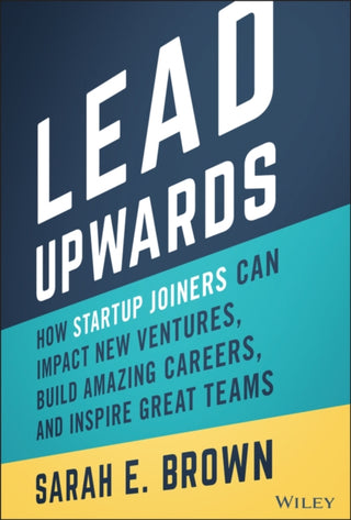 Cover image for 9781119833352 - Lead Upwards