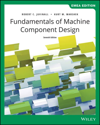 Cover image for 9781119834854 - Fundamentals of Machine Component Design, EMEA Edition