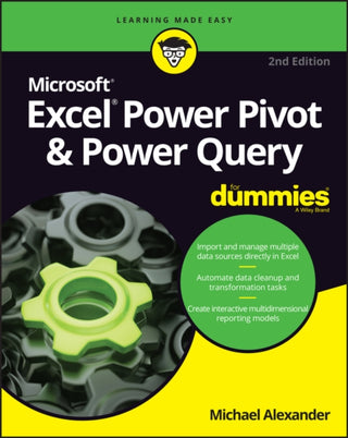 Cover image for 9781119844488 - Excel Power Pivot & Power Query For Dummies