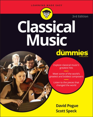 Cover image for 9781119847748 - Classical Music For Dummies, 3rd Edition