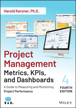 Cover image for 9781119851554 - Project Management Metrics, KPIs, and Dashboards